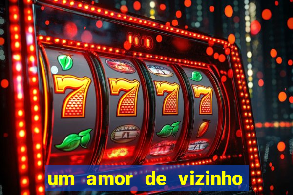 um amor de vizinho karen santos pdf