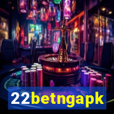 22betngapk