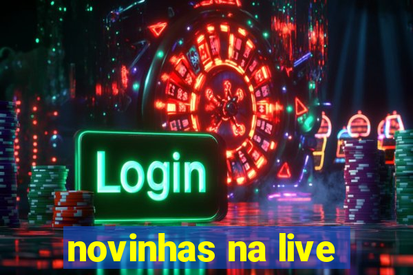 novinhas na live