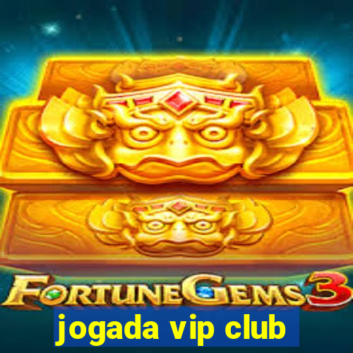 jogada vip club