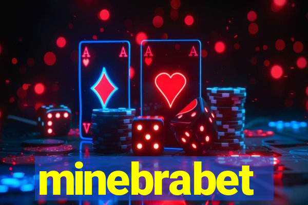 minebrabet