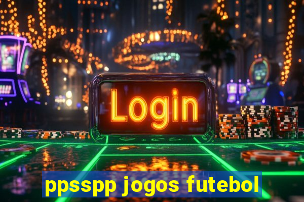 ppsspp jogos futebol