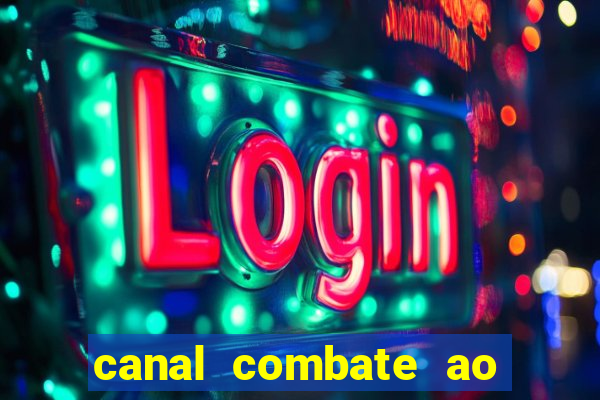 canal combate ao vivo online multicanais