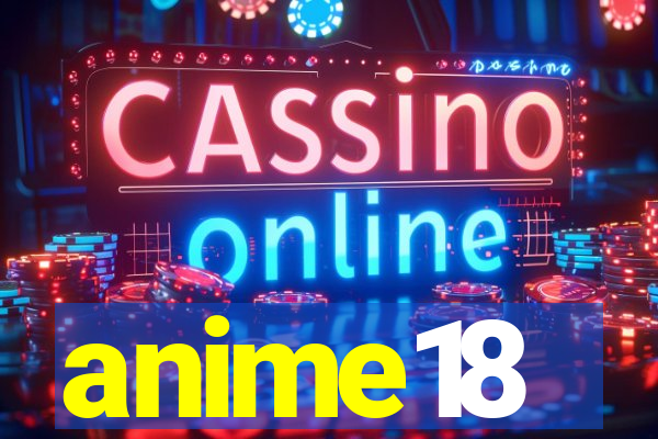 anime18
