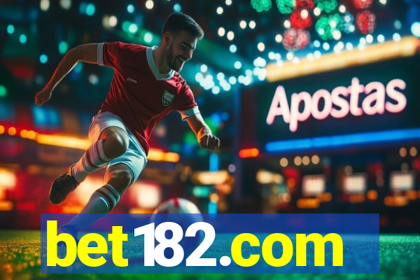 bet182.com