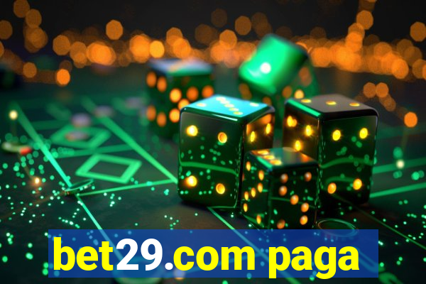 bet29.com paga