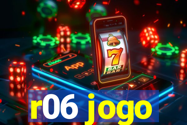 r06 jogo