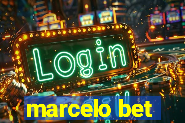 marcelo bet