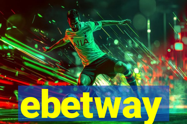 ebetway