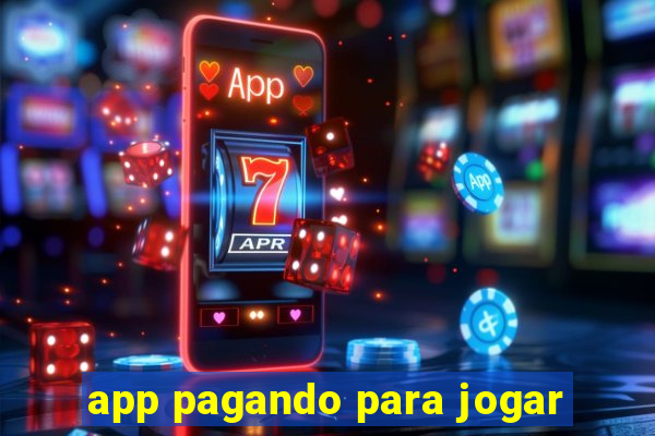 app pagando para jogar