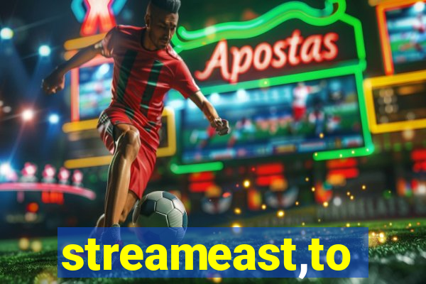 streameast,to