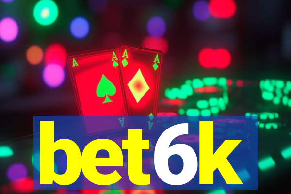 bet6k