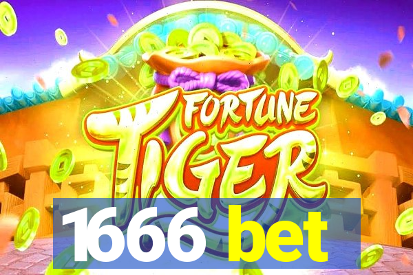 1666 bet