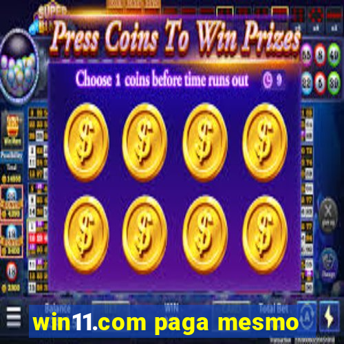 win11.com paga mesmo