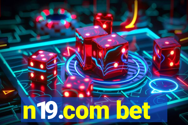 n19.com bet