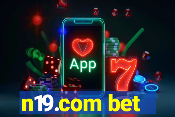 n19.com bet