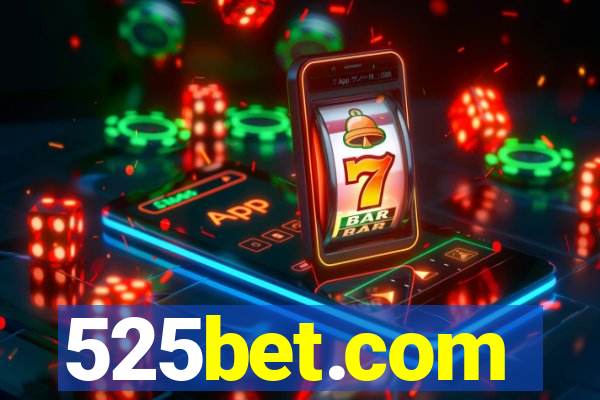 525bet.com