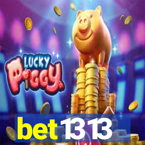 bet1313