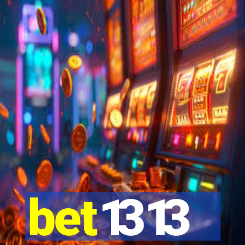 bet1313