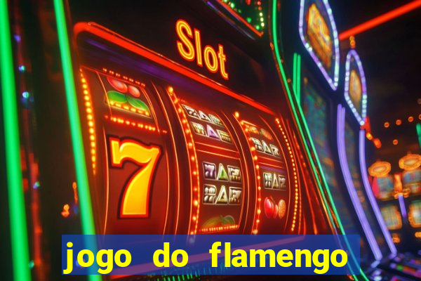 jogo do flamengo multi canais