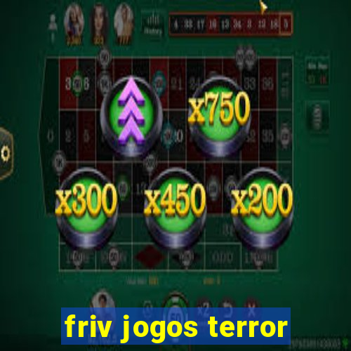 friv jogos terror