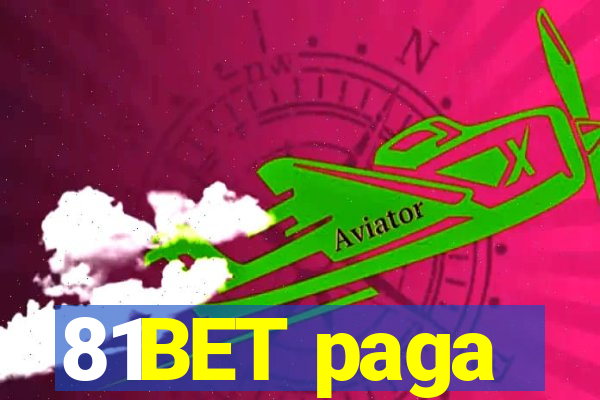 81BET paga