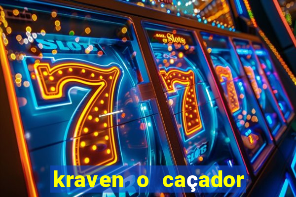 kraven o caçador filme completo dublado pobreflix