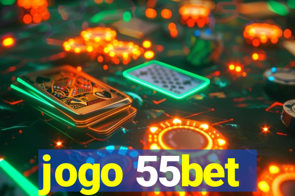 jogo 55bet