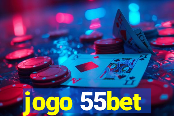 jogo 55bet