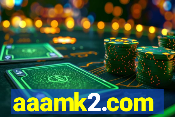 aaamk2.com