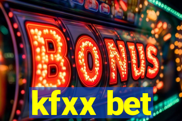 kfxx bet