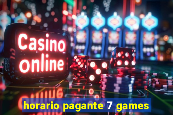 horario pagante 7 games