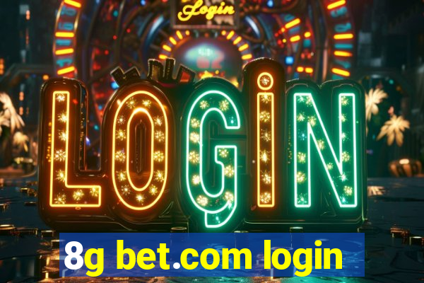 8g bet.com login