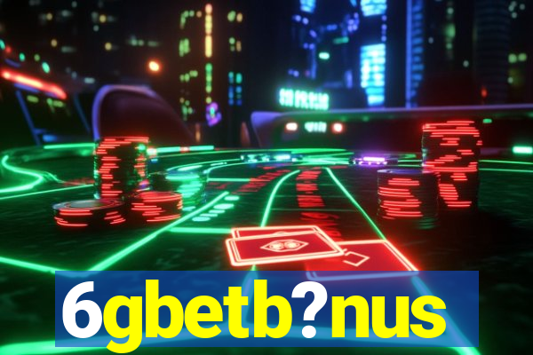 6gbetb?nus