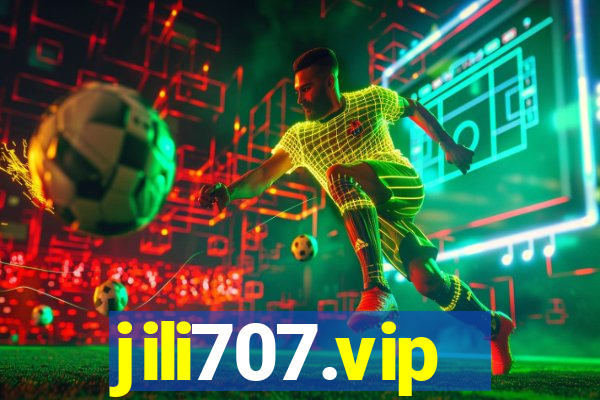 jili707.vip