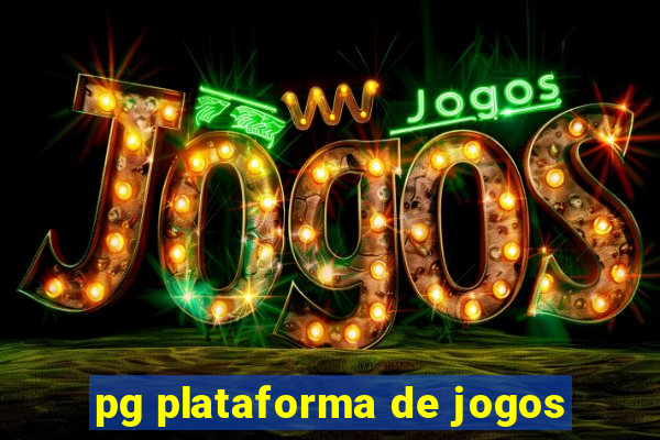 pg plataforma de jogos