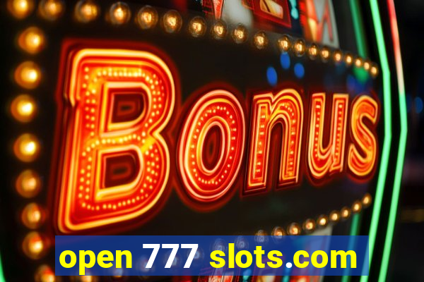 open 777 slots.com