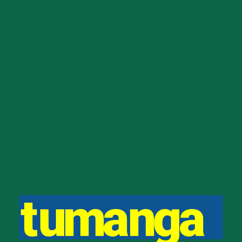 tumanga