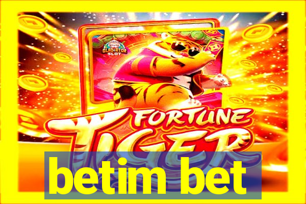 betim bet