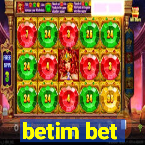 betim bet