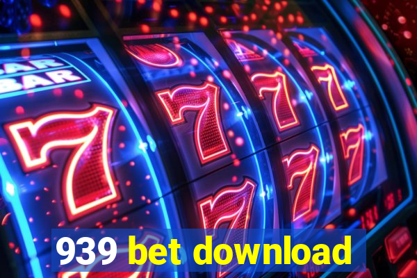 939 bet download