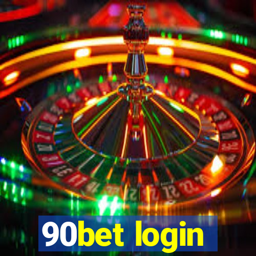 90bet login