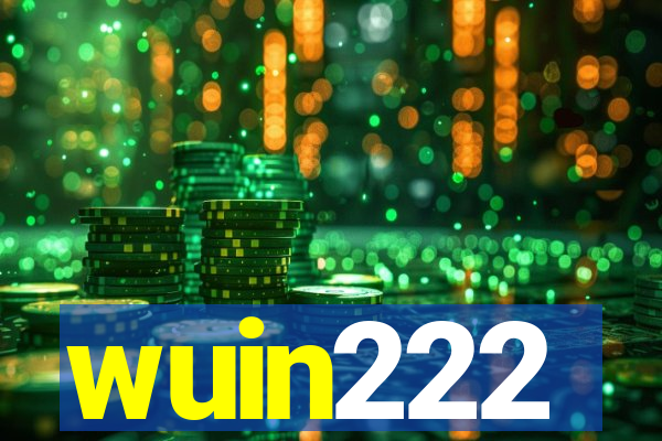 wuin222