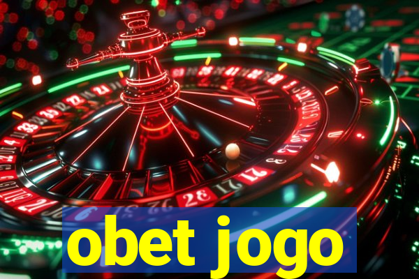 obet jogo