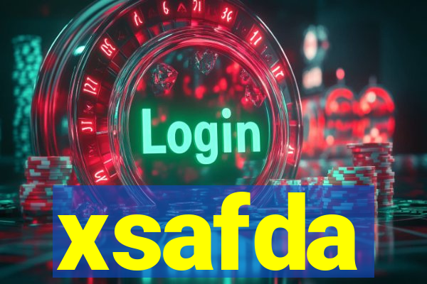 xsafda