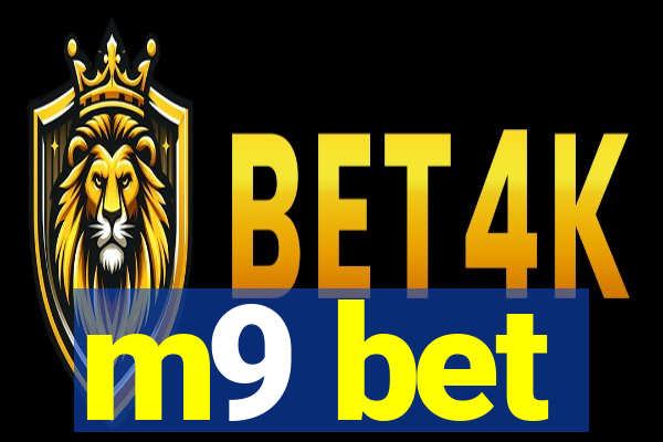 m9 bet