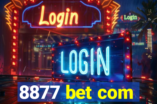 8877 bet com