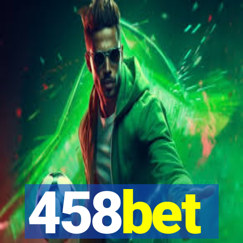 458bet