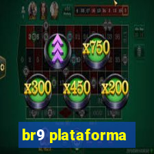 br9 plataforma