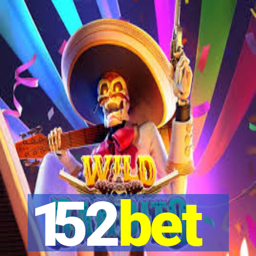 152bet